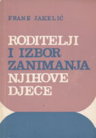 Roditelji i izbor zanimanja njihove djece