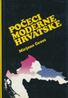 Počeci moderne Hrvatske