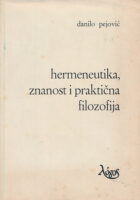 Hermeneutika, znanost i praktična filozofija