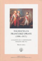 Dalmacija za francuske uprave 1806.-1813.