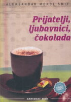 Prijatelji, ljubavnici, čokolada