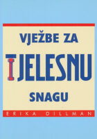 Vježbe za tjelesnu snagu