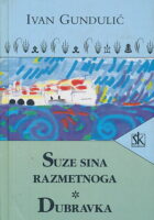 Suze sina razmetnoga; Dubravka
