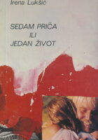 Sedam priča ili jedan život