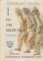 Od tri milijuna trojica