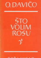 Što volim rosu