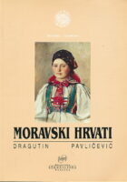 Moravski Hrvati - povijest, život, kultura