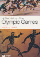 A Brief History of the Olympic Games