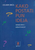Kako postati pun ideja