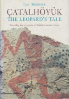 Catalhöyük: The Leopard's Tale