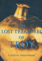 the Lost Treasures of Troy