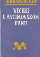 Večeri u Antimovskom hanu