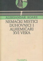 Nemački mistici, duhovnici i alkemičari 16. veka