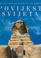 Povijest svijeta, 1. dio - Velika enciklopedija za djecu