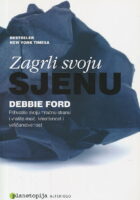 Zagrli svoju sjenu