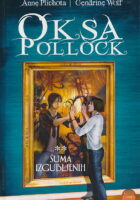 Oksa Pollock - Šuma izgubljenih