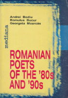 Romanian Poets of the 80s and 90s