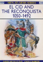 El Cid and the Reconquista 1050-1492