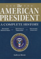 The American President - A Complete History