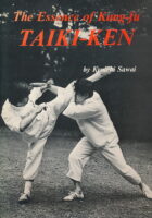 Taiki-Ken - The Essence of Kung-fu