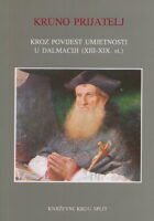 Kroz povijest umjetnost u Dalmaciji XIII-XIX. st.