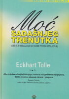 Moć sadašnjeg trenutka