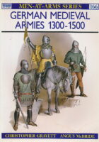 German Medieval Armies 1300-1500