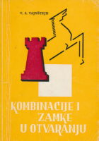 Kombinacije i zamke u otvaranju