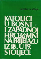 Katolici u Bosni i zapadnoj Hercegovini na prijelazu iz 18. u 19. stoljeće