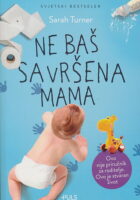 Ne baš savršena mama