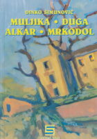 Muljika, duga, alkar, Mrkodol