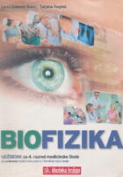 Biofizika udžbenik za 4. razred medicinske škole za zanimanje medicinska sestra i tehničar opće njege