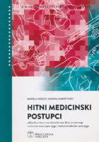 Hitni medicinski postupci udžbenik za četvrti razred medicinske škole za zanimanje medicinska sestra opće njege i medicinski tehničar opće njege