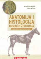 Anatomija i histologija domaćih životinja udžbenik za srednje veterinarske škole