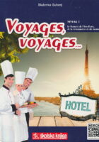 Voyages, voyages niveau 1 udžbenik francuskog jezika za hotelijersko-turističku i turističku struku