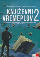 Književni vremeplov 2 čitanka za drugi razred gimnazije i četverogodišnjih strukovnih škola (140 sati godišnje)