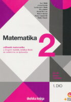 Matematika 2 1. dio udžbenik matematike u drugom razredu srednje škole sa zadatcima za rješavanje u drugom razredu srednje škole - 3 i 4 sata tjedno