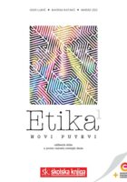 Etika 1 Novi putevi udžbenik etike u prvom razredu gimnazija i srednjih škola