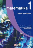 Matematika 1 udžbenik i zbirka zadataka za 1. razred trogodišnjih strukovnih škola