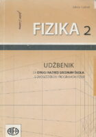 Fizika 2 udžbenik za drugi razred srednjih škola s dvogodišnjim programom fizike