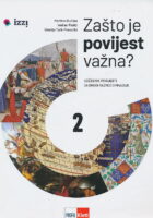 Zašto je povijest važna? 2 udžbenik povijesti za drugi razred gimnazije