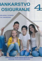 Bankarstvo i osiguranje 4 udžbenik za 4. razred srednje strukovne škole zanimanje ekonomist ekonomistica