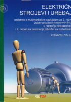 Električni strojevi i uređaji udžbenik za 3. razred četverogodišnjih strukovnih škola u području elektrotehnike i 2. razred tehničar za mehatroniku