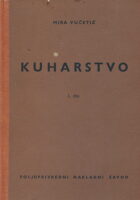 Kuharstvo, I. dio