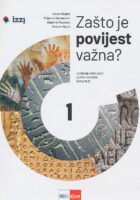 Zašto je povijest važna? 1 udžbenik povijesti za prvirazred gimnazije