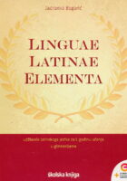 Linguae Latinae Elementa udžbenik latinskoga jezika za 1. godinu učenja u gimnazijama