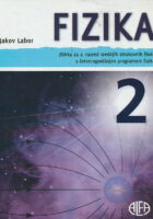 Fizika 2 zbirka za 2. razred srednjih strukovnih škola s četverogodišnjim programom fizike