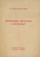Histerija, refleks i instinkt