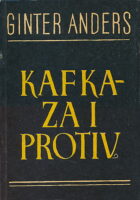 Kafka - za i protiv