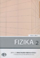 Fizika 2 zbirka za drugi razred srednjih škola s trogodišnjim programom fizike